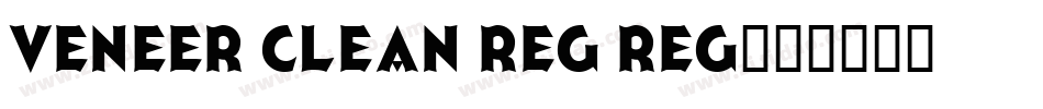 Veneer Clean Reg Reg字体转换